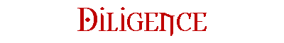 Diligence